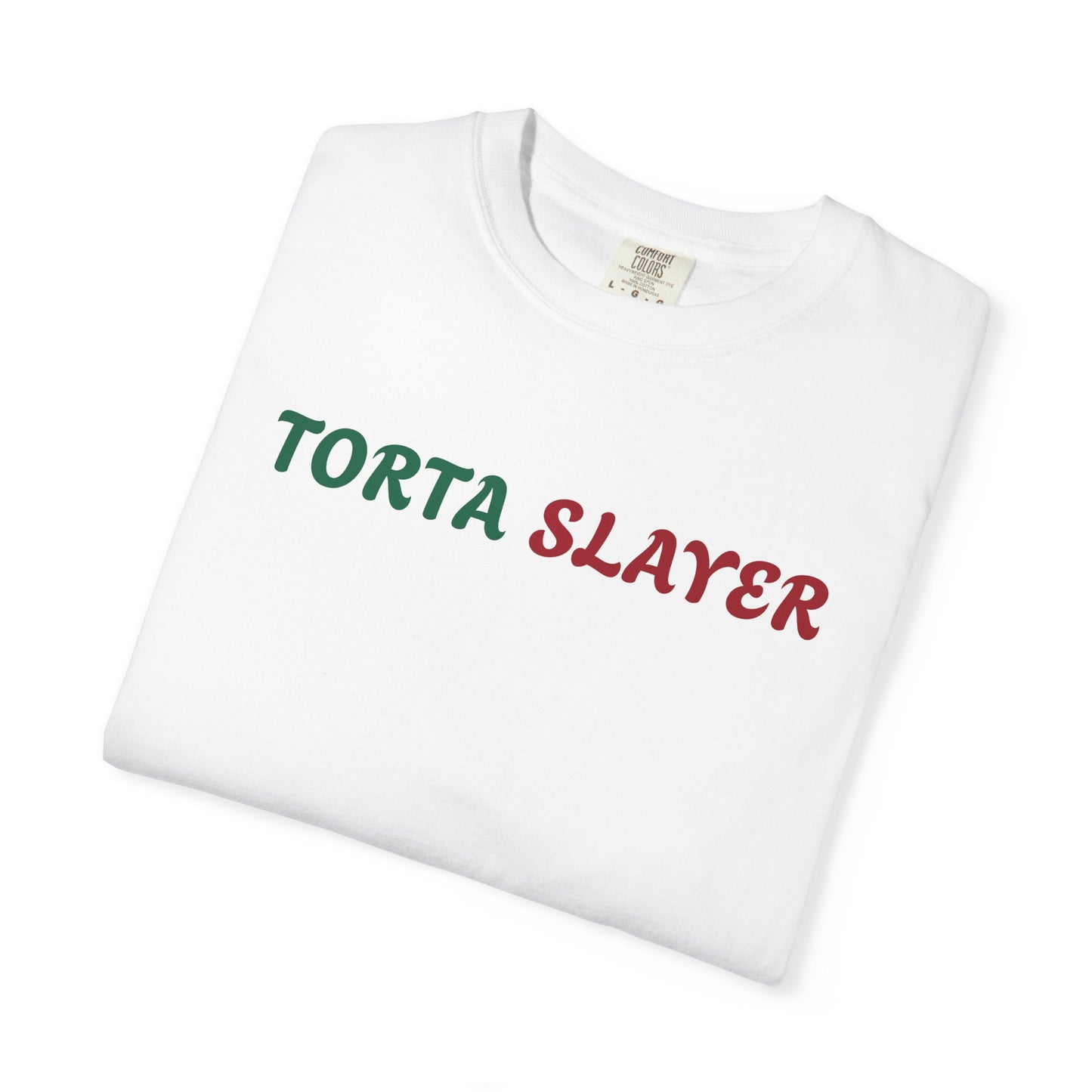 TORTA SLAYER