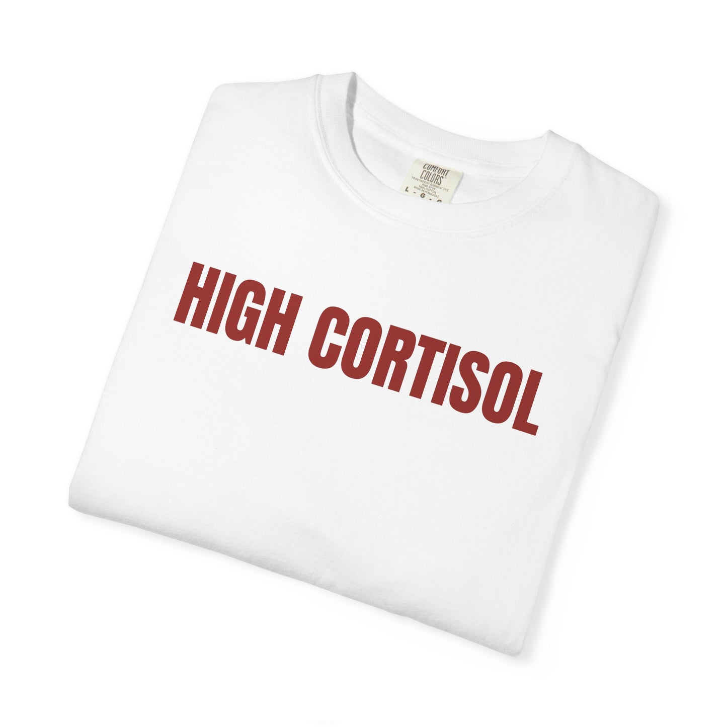 HIGH CORTISOL